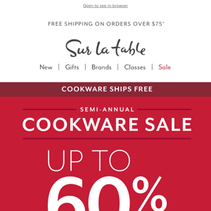 Semi-Annual Cookware Sale: All-Clad, Le Creuset, Viking and more.