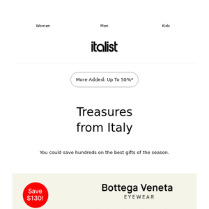 New fr. Italy: Bottega Veneta Eyewear, FPM Luggage, Moncler Kids