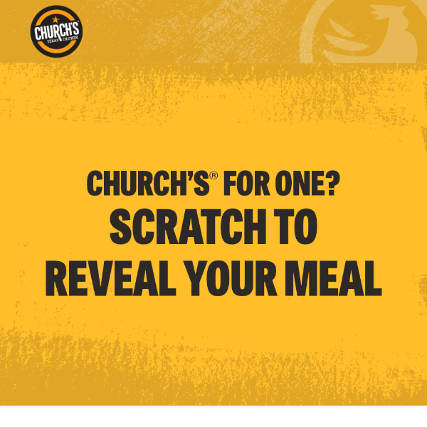 A meal for "Church's Chicken time” 
