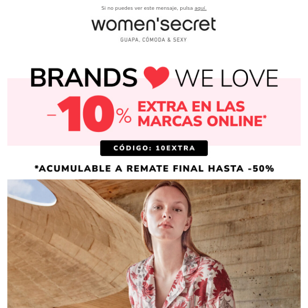 💗 -10% EXTRA en Brands We Love 💗