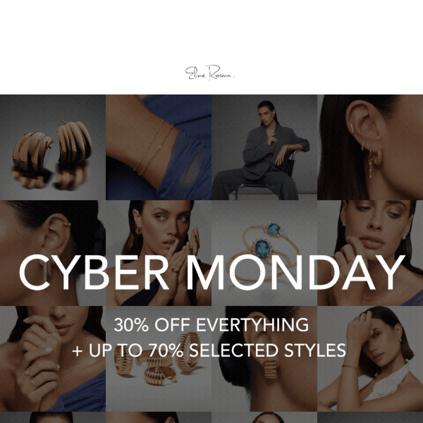 CYBER MONDAY: 30% off everything