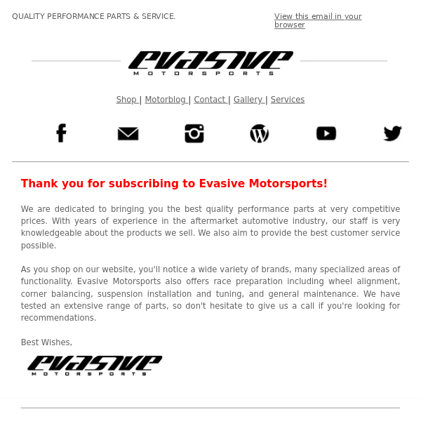 Thank you for subscribing to Evasive Motorsports!