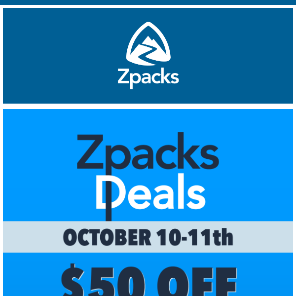 🏷 Zpacks Deals Days Starts Now!