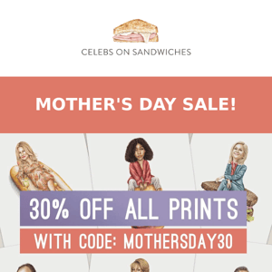 MOTHER'S DAY SALE!