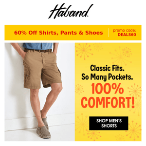 Essential Everyday Pants with 100% Comfort! PLUS 60% Off Shirts, Pants & Shoes