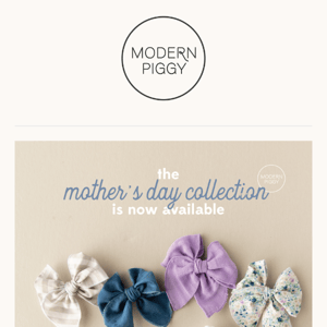 Mother's Day Collection is here!