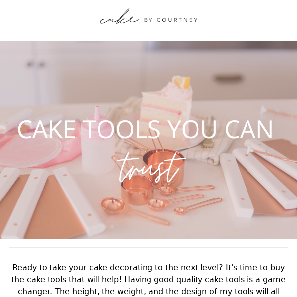 Cake tools you can trust✨