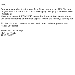 True Glory Hair 40% Discount code + Free standard shipping