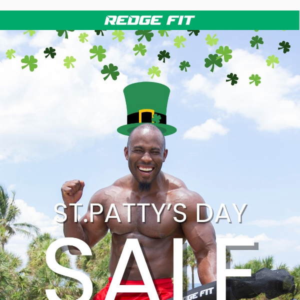 St. Patty's Day Luck: Save 70% OFF 🏋️‍♂️