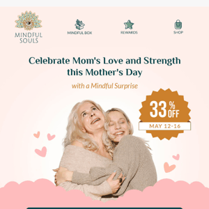 🌺 Flash Sale: 33% OFF for a Unique Mother's Day!