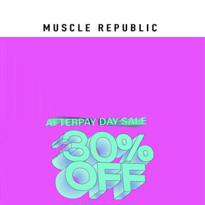 AFTERPAY DAY SALE 🤑 30% OFF SITEWIDE*