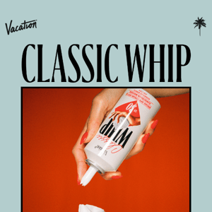 CLASSIC WHIP: Back in Stock (Again!)