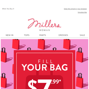 Fill Your Bag from $7.99!