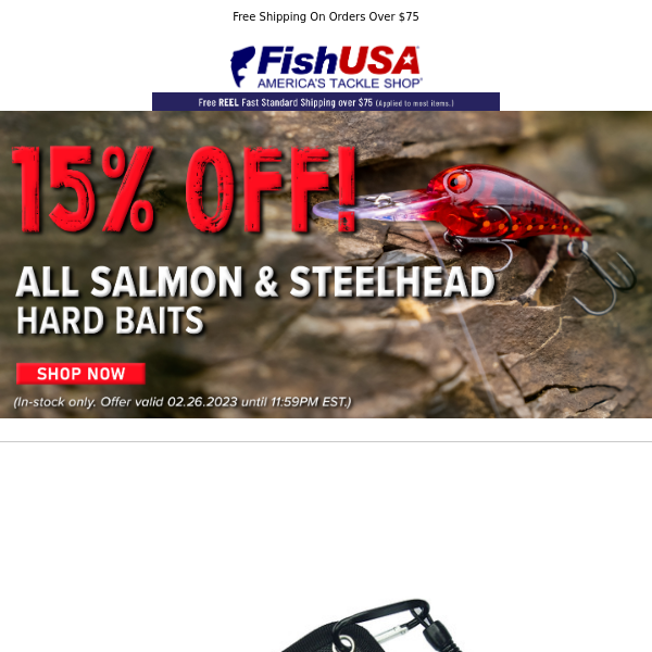 Don't Forget About These Salmon & Steelhead Savings!