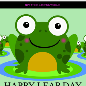 Happy Leap Day!! 🐸