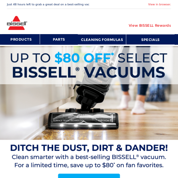 Hurry! $80 OFF on select vacuums ends soon ⏳