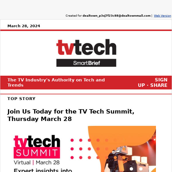 Join Us Today for the TV Tech Summit, Thursday March 28