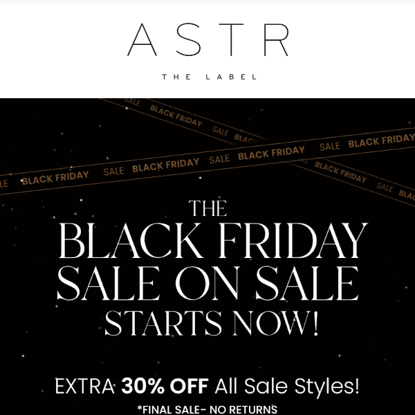 The Black Friday Sale On Sale Starts Now!
