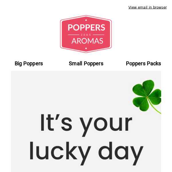 It's your lucky day  🍀 