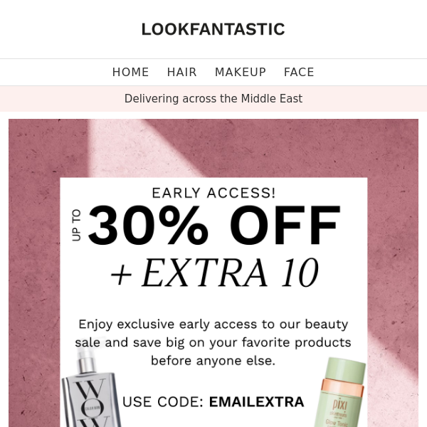 LookFantastic UAE, enjoy EXTRA 10% off 🤫