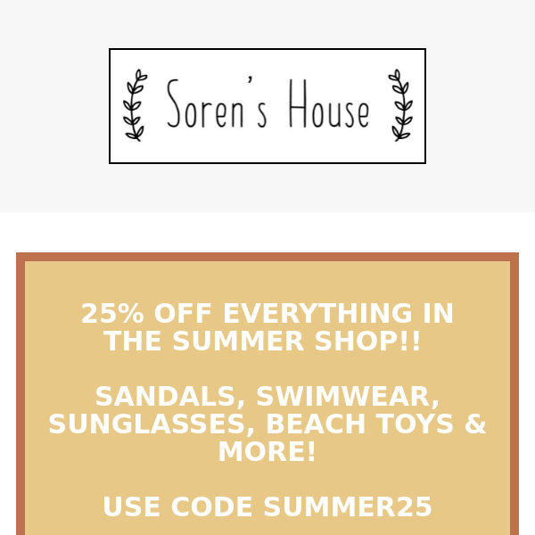 Now 25% Off The Summer Shop! ☀