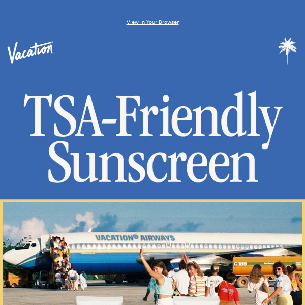 TSA-Friendly Sunscreen ✈️