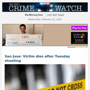 San Jose: Victim dies after Tuesday shooting