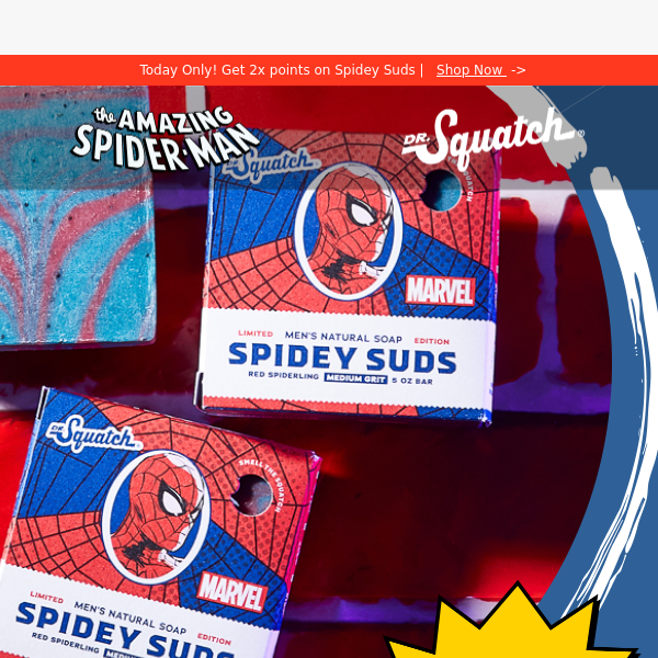 Get 2x points on Spidey Suds today only - Dr. Squatch Soap Co