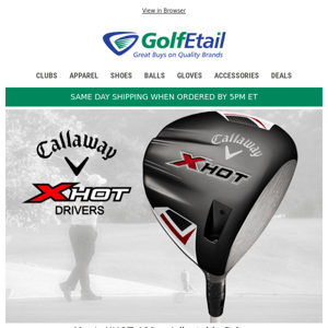 Callaway XHOT Adjustable Drivers‼️ only $160 • SAVE NOW