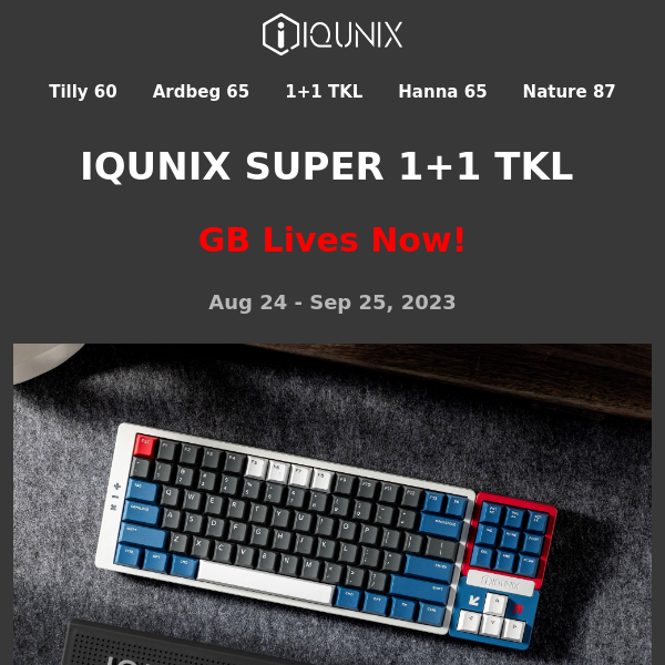 【GB】IQUNIX SUPER 1+1 TKL