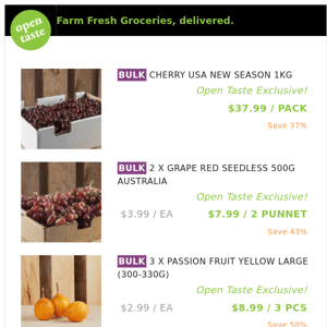 CHERRY USA NEW SEASON 1KG ($37.99 / PACK), 2 X GRAPE RED SEEDLESS 500G AUSTRALIA and many more!