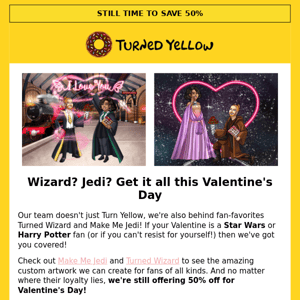 Celebrate Valentine's Day With Your Star Wars or Harry Potter fans!