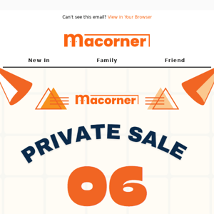 Macorner Private Sale 6.6 Is On 🔥