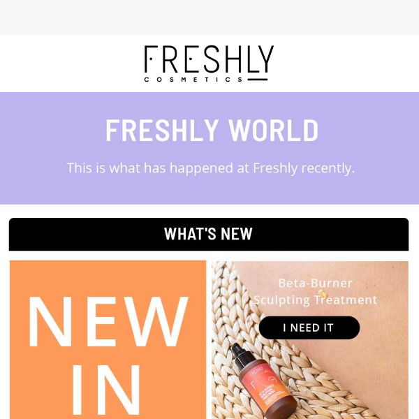 What's been happening this May at Freshly?
