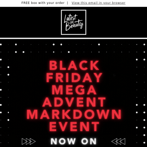 NOW ON: The Black Friday Event starts now