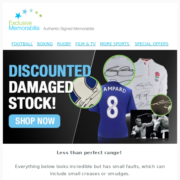 Up to £200 off "less than perfect" memorabilia!