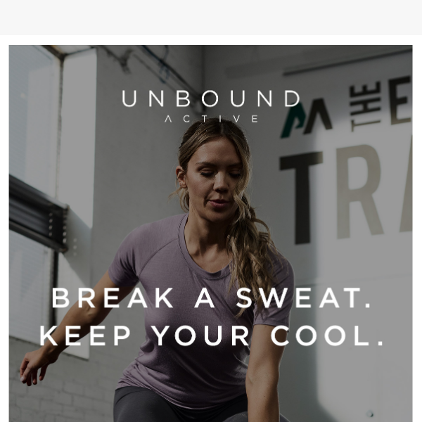 Workout in innovative cooling fabric.