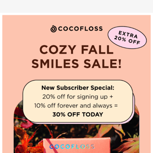 Feels Like Fall Sale | 30% Off 🍁
