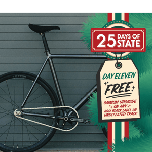 25 Days Of State: Free Omnium Cranks on 6061 & Undefeated Fixed-Gear Bikes (24 Hour Deal Only!)