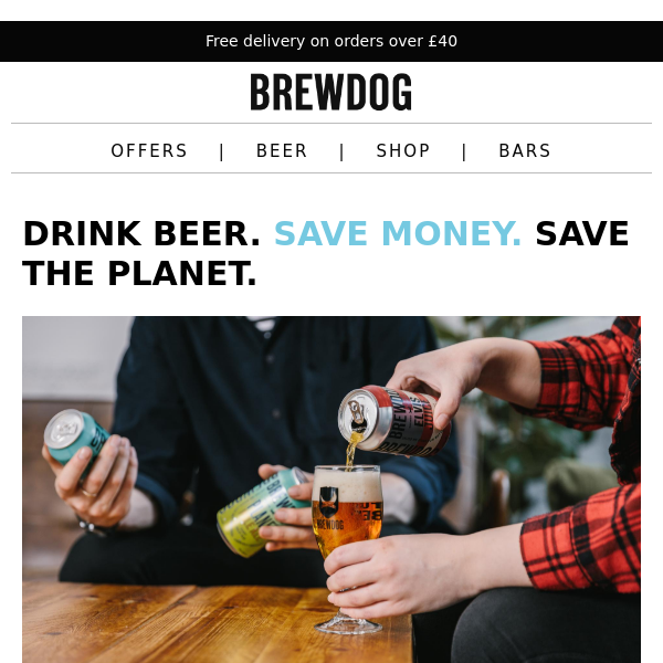 Exclusive savings for Planet BrewDog members