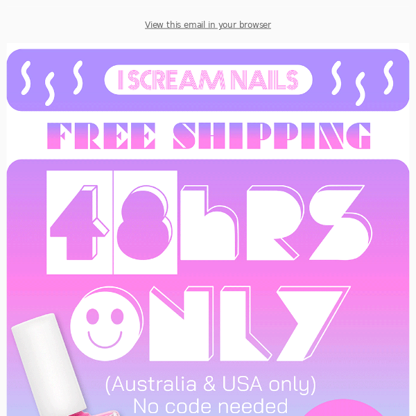 FREE SHIPPING STARTS NOW! 😝 48 hours only.