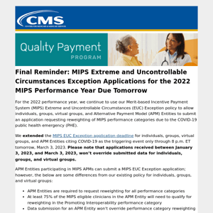 Final Reminder: MIPS Extreme and Uncontrollable Circumstances Exception Applications for the 2022 MIPS Performance Year Due Tomorrow