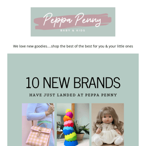 Check out the TEN new amazing brands we have for Babies, Kids & Mama's