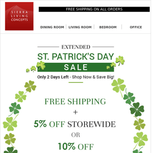 Extended St. Patrick's Day Sale Ends Tomorrow. Hurry!