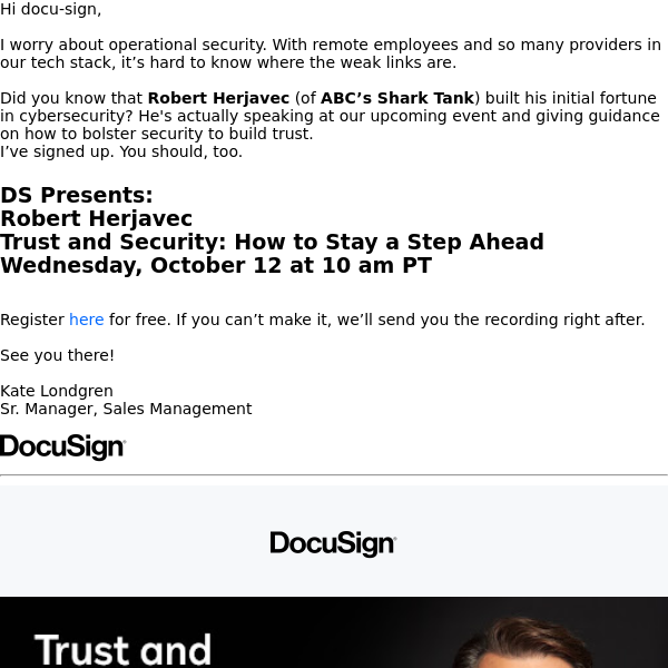 FW: Shark Tank’s Robert Herjavec invites you, Docu Sign, to this free event on Oct 12