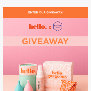 📣 GIVEAWAY! WIN with Hello Period and Tailor Skin 😍