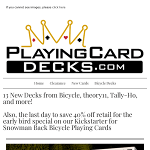 13 New Decks from theory11, Bicycle, Tally-Ho and more!