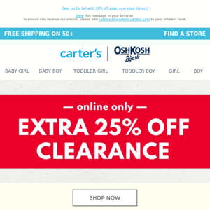 Don’t miss out! Up to 25% off online clearance won’t last forever