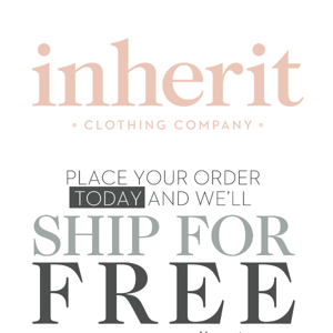 Inherit Co,  Ethereal Collection ships FREE this weekend only!