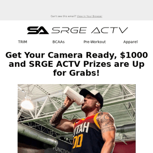 Snap, Share, Win - $1000 Cash and SRGE ACTV Goodies Could Be Yours!